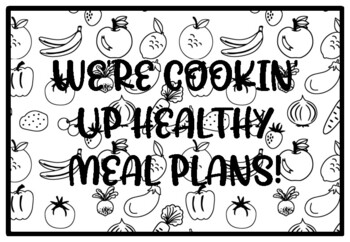 WE'RE COOKIN' UP HEALTHY MEAL PLANS! Health and Nutrition Activity