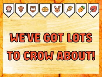 WE'VE GOT LOTS TO CROW ABOUT! Fall Bulletin Board Kit