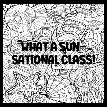 WHAT A SUN-SATIONAL CLASS! 3 by 3 Feet Beach Bulletin Boards