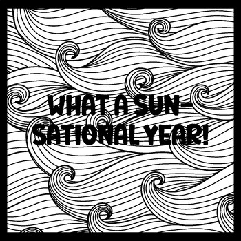 WHAT A SUN-SATIONAL YEAR! 3 by 3 Feet Beach Bulletin Boards