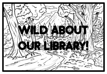 WILD ABOUT OUR LIBRARY!, Animals Activity, Animals Coloring Pages