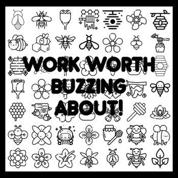 WORK WORTH BUZZING ABOUT! Bee Bulletin Board Activity 3x3 feet
