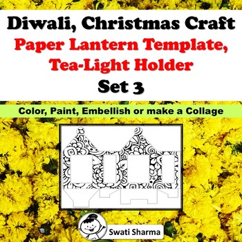 Diwali, Christmas Craft, Paper Lantern Template, T-Light Holder, Set 3