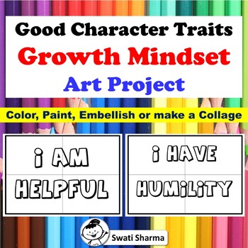 Good Character Traits, Growth Mindset Art Project/Posters
