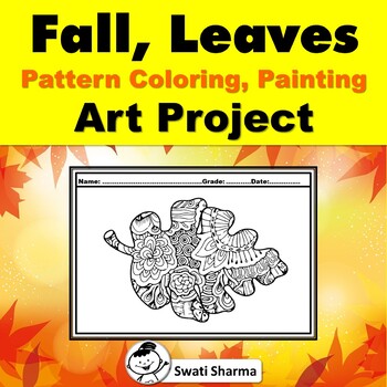 Fall, Leaves, Pattern Coloring, Art Project, Art Sub Plan, Fall Project Display