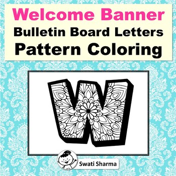 Welcome Banner, Bulletin Board Letters, for Pattern Coloring