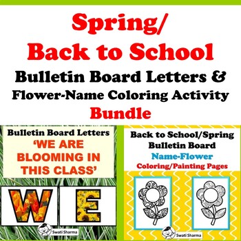 Spring/ Back to School Bulletin Board Letters & Flower-Name Coloring, Bundle
