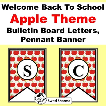 Welcome Back to School, Apple, Bulletin Board Letters, Pennant Banner