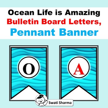Ocean Life is Amazing, Bulletin Board Letters, Pennant Banner
