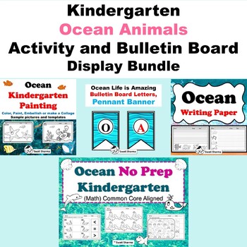 Kindergarten Ocean Animals  Activity and Bulletin Board Display Bundle
