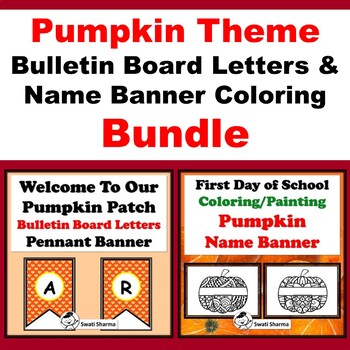 Pumpkin Theme, Bulletin Board Letters & Name Banner Coloring  Bundle
