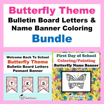 Spring/Butterfly Theme Bulletin Board Letters & Name Banner Coloring  Bundle