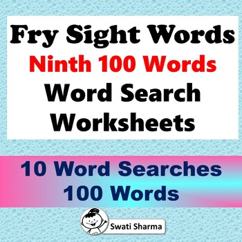 Fry Sight Words, Ninth 100 Words, Word search Worksheets