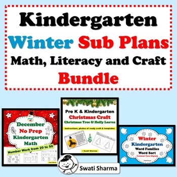 Kindergarten Winter Sub Plans, Math, Literacy and Craft Bundle