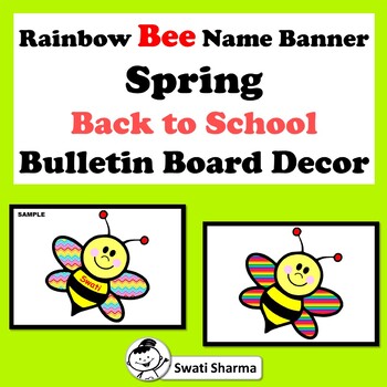 Rainbow Bee Name Banner, Back to School, Bulletin Board Decor