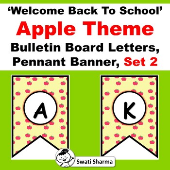 Apple Theme, Welcome Back to School, Bulletin Board, Pennant Banner, Set 2