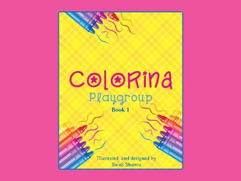 Colorina, Play Group, Kindergarten Painting Book 1