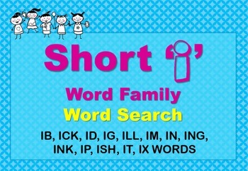 Short I Word Family Word Search Short Vowels