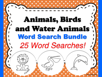 Animals, Birds and Water Animals Word Search, No Prep Sub Plan