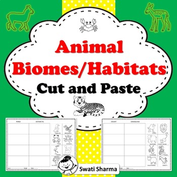 Animal Biomes Habitats Cut and Paste Worksheets