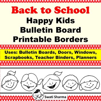 Back to School Happy Kids Bulletin Board Printable Borders